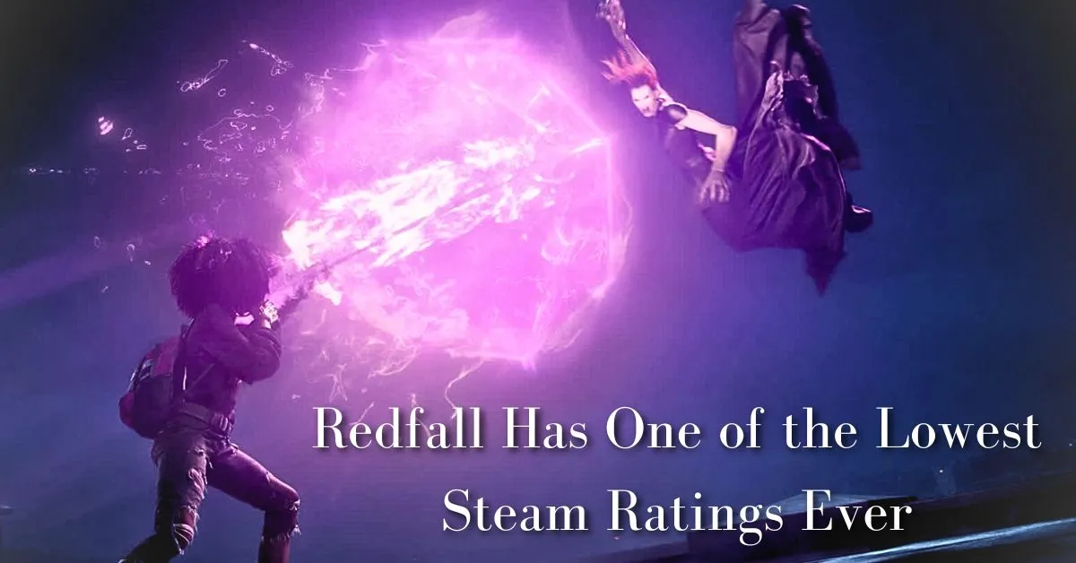 Redfall Has One of the Lowest Steam Ratings Ever