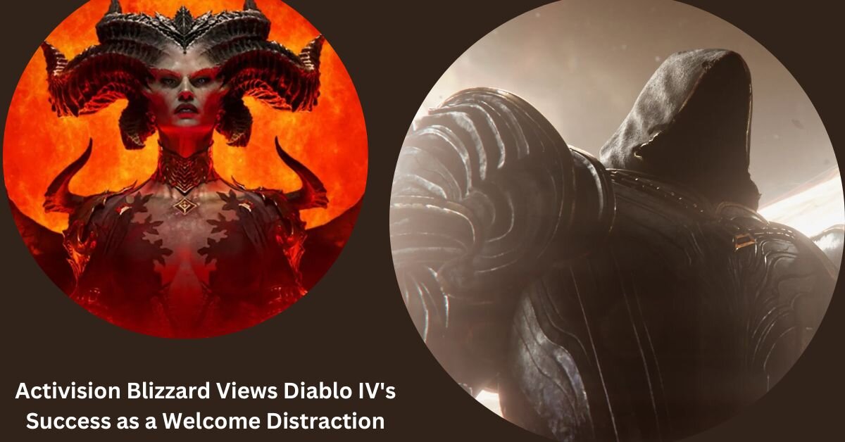 Activision Blizzard Views Diablo IV's Success as a Welcome Distraction 1 Activision Blizzard Views Diablo IV's Success as a Welcome Distraction