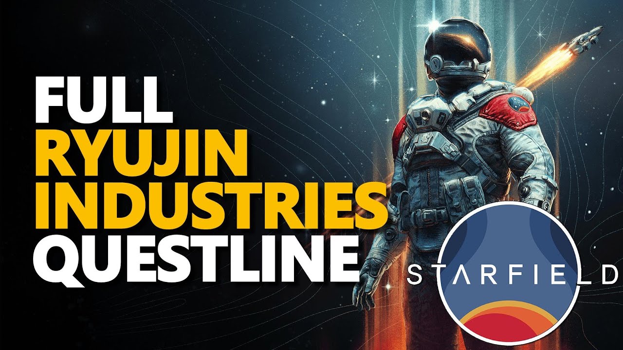 Starfield Ryujin Industries Questline