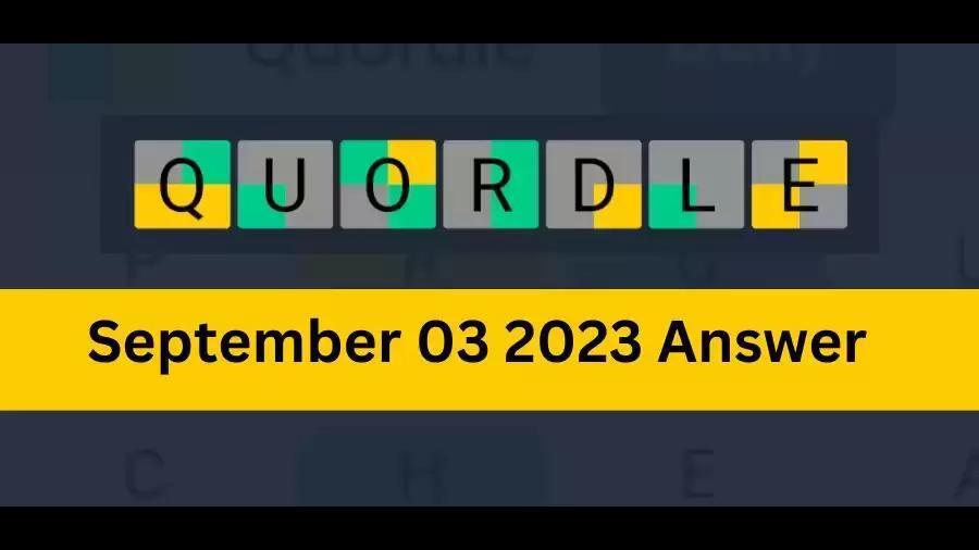 Quordle 587 Answer For September 3