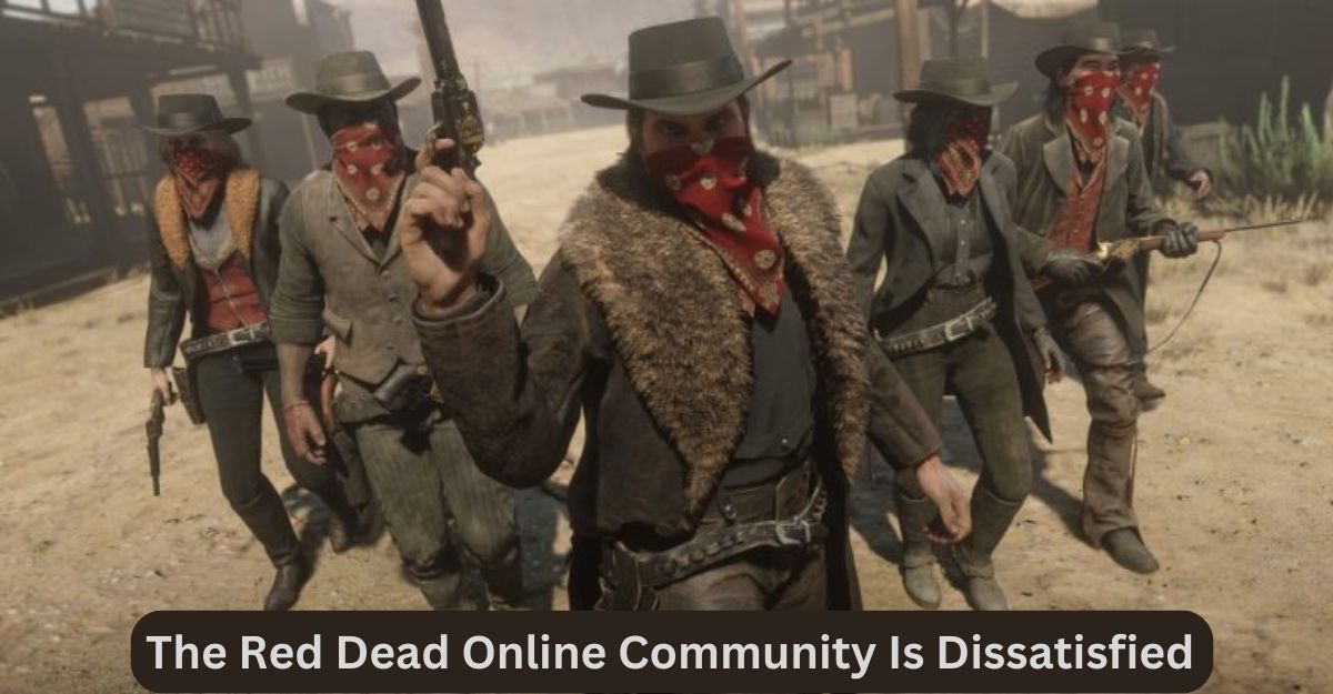 The Red Dead Online Community Is Dissatisfied