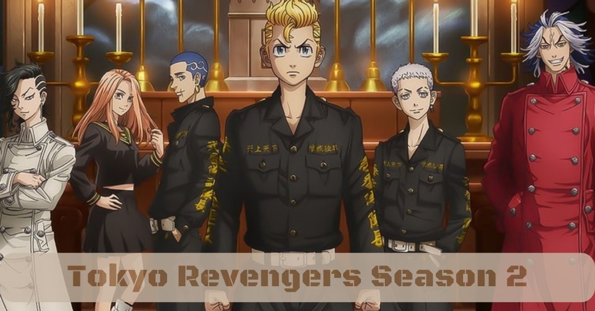 Tokyo Revengers Season 2