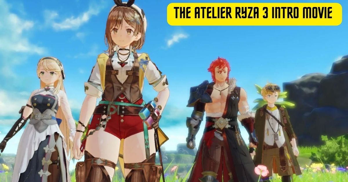 The Atelier Ryza 3 Intro Movie