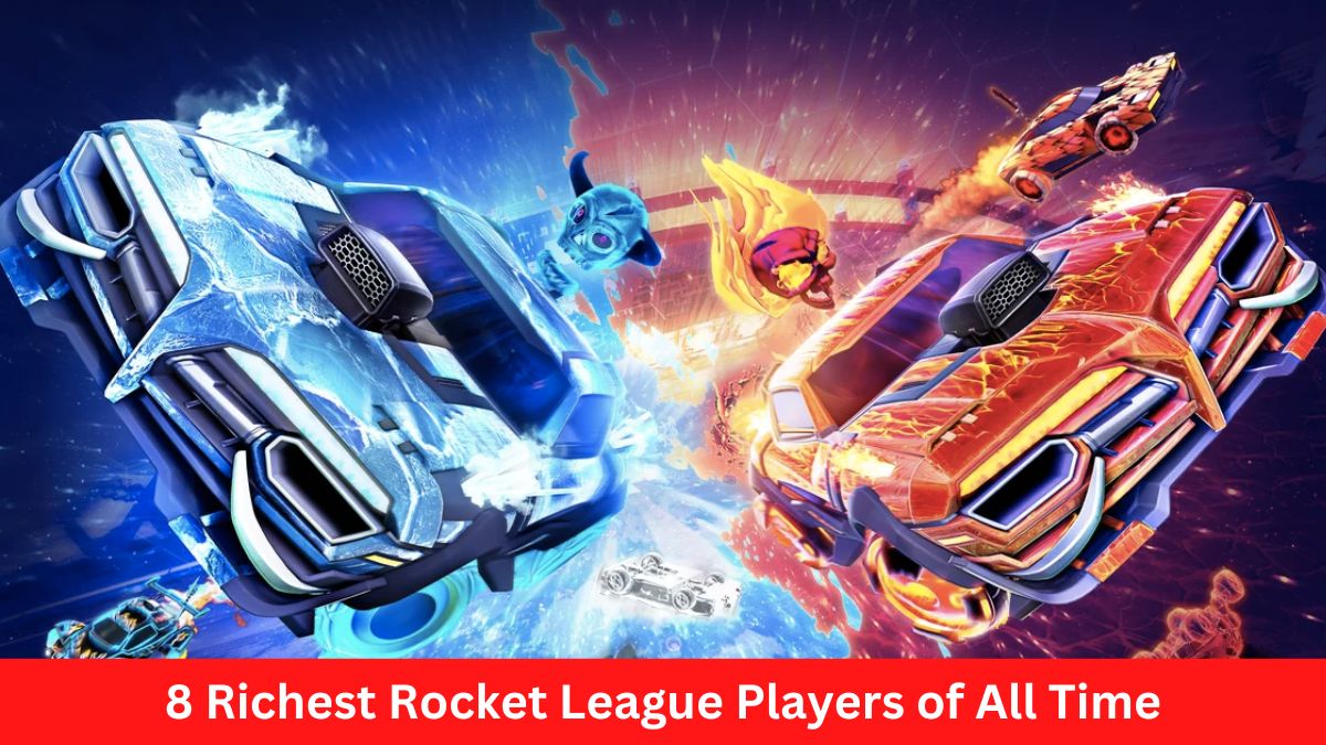 8 Richest Rocket League Players of All Time