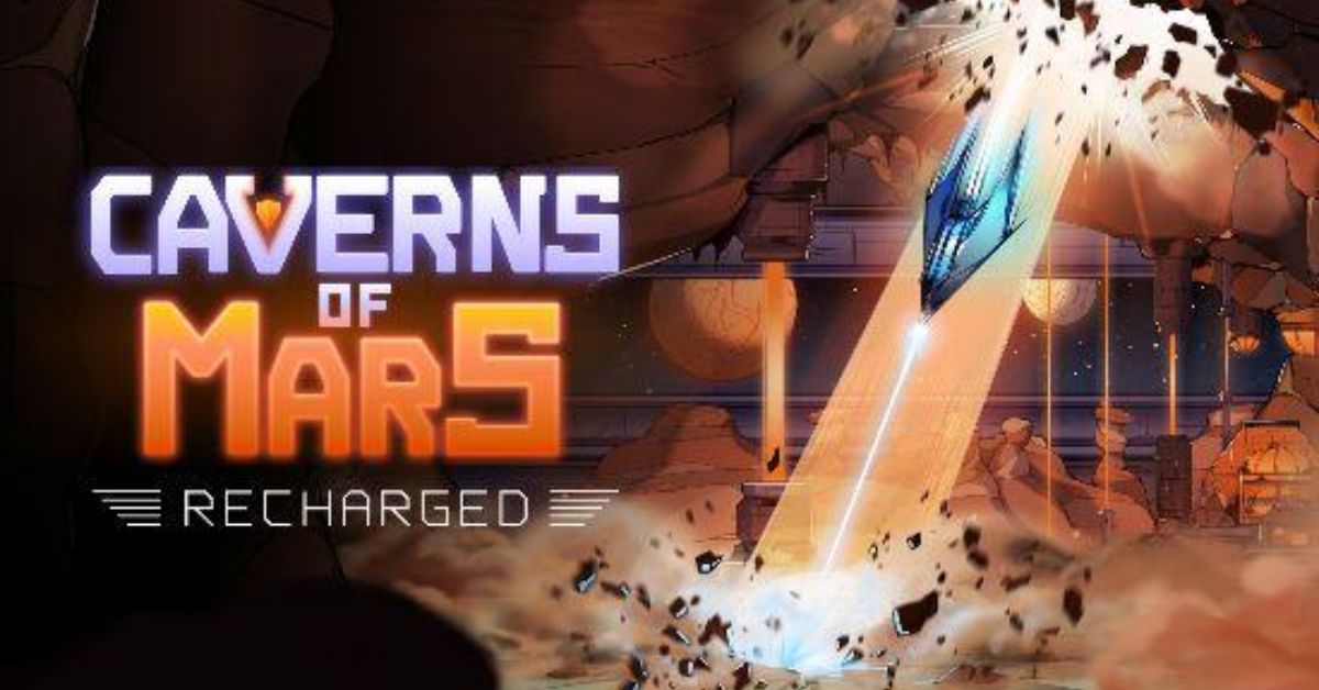 Caverns of Mars Recharged Release Date