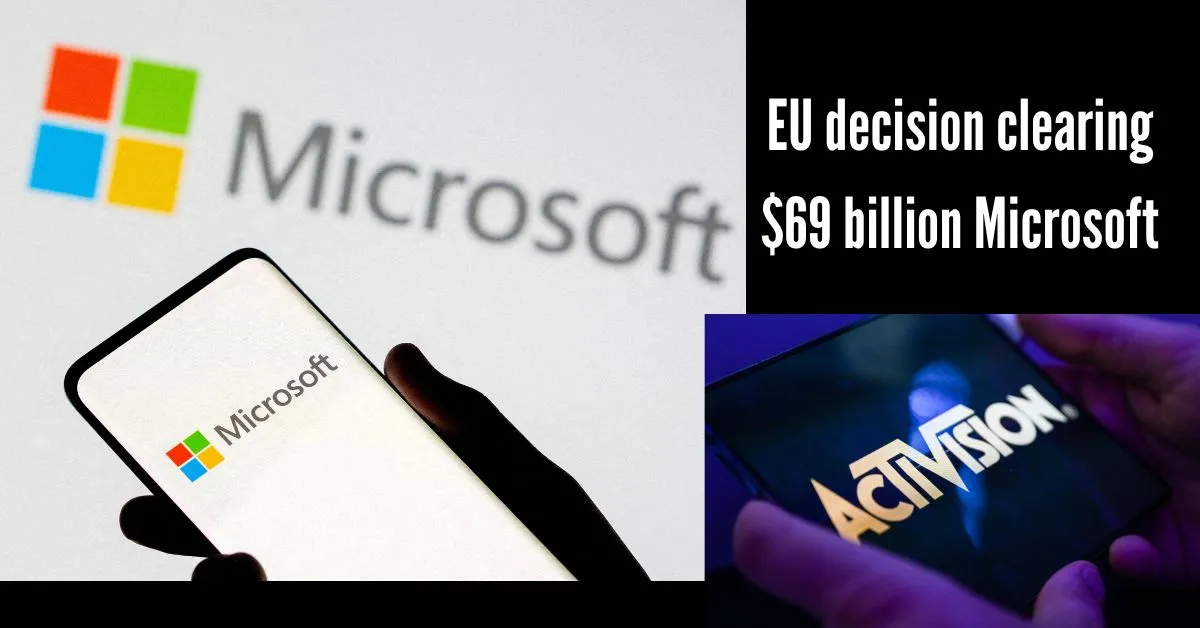 EU decision clearing 69 billion Microsoft