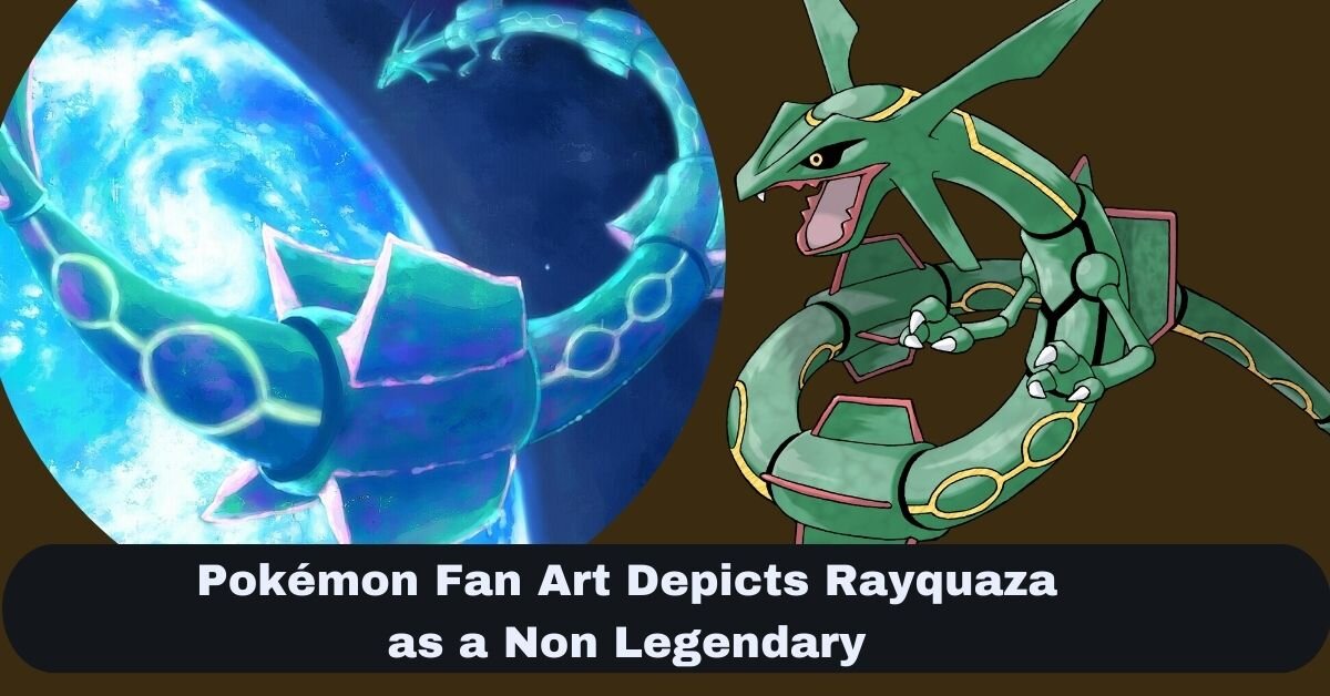 Pokémon Fan Art Depicts Rayquaza as a Non Legendary