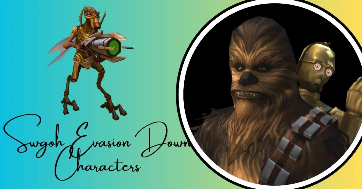 Swgoh Evasion Down Characters