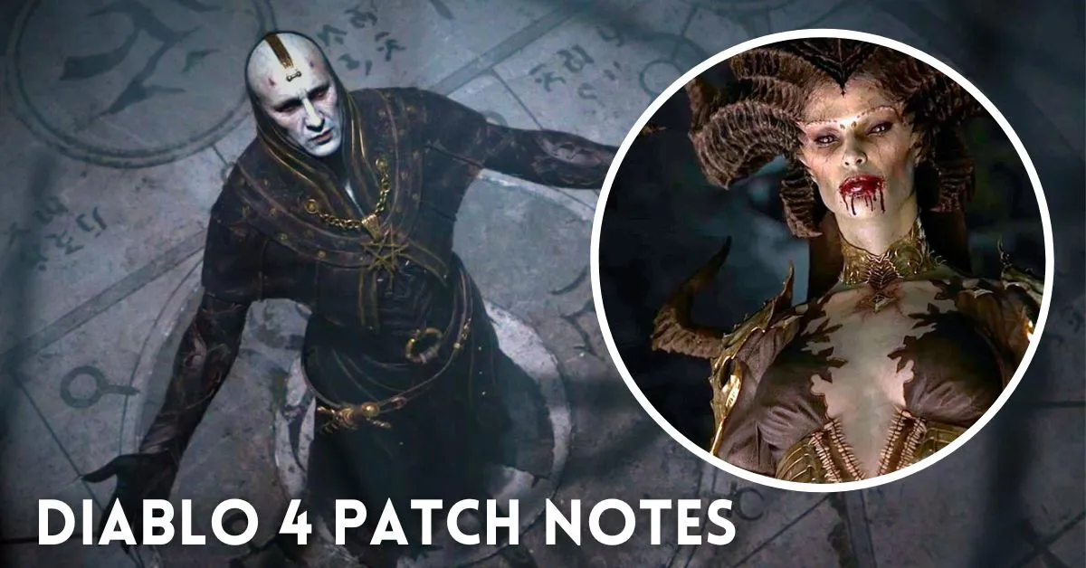 Diablo 4 Patch Notes