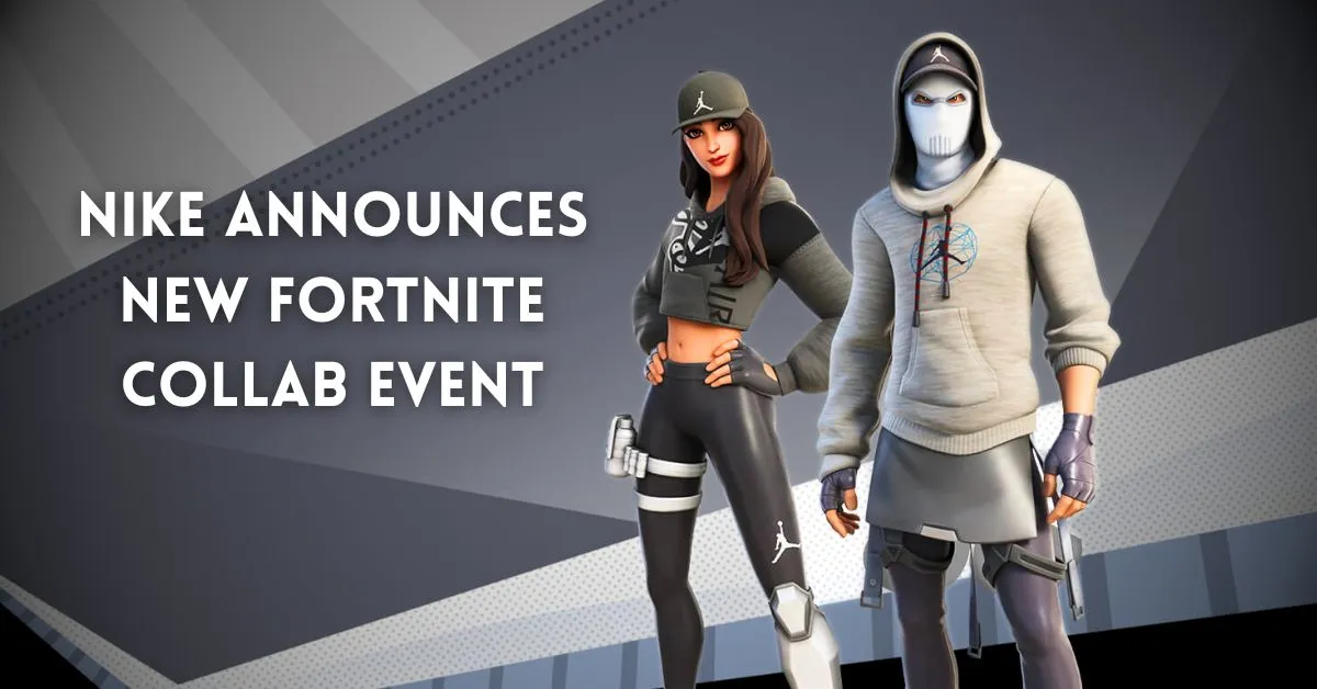 Nike Announces New Fortnite Collab Event