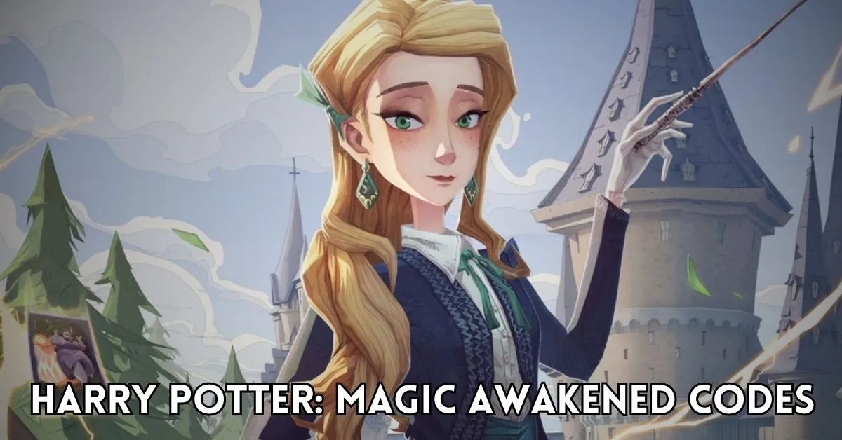 Harry Potter Magic Awakened Codes